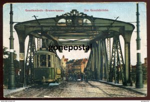 dc1360 - GERMANY Bremerhaven 1921 Geestemuende Bruecke. Strassenbahn