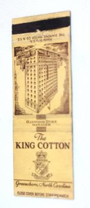 The King Cotton Hotel Advertising Greensboro NC 20 Strike Matchbook Cover