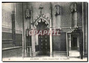 Old Postcard Bourges Jacques Coeur Palace Chapel