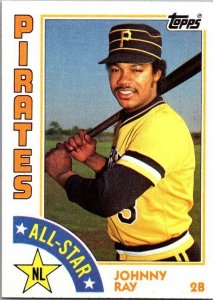1984 Topps Baseball Card Johnny Ray Pittsburgh Pirates sk3597a