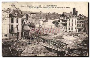 Old Postcard World War Maubeuge Pont Du Moulin Destroyed By The Germans In 19...