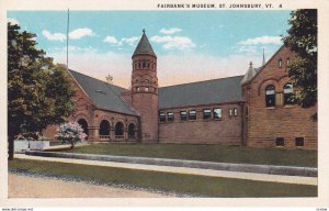 ST. JOHNSBURY, Vermont, 1910-1920s; Fairbank's Museum