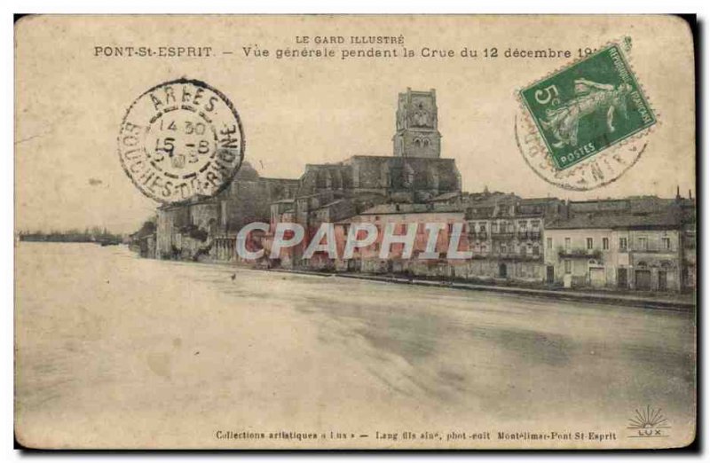 Old Postcard Pont St Esprit Vue Generale pendant Cure of December 12