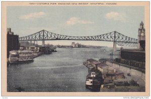 Victoria Pier showing New Bridge, Montreal, Quebec, Canada,  30-40s