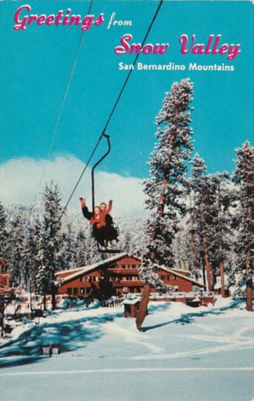 California San Bernardino Mountains Greetings From Snow Valley