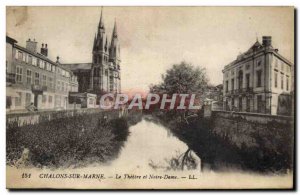 Old Postcard Chalons sur Marne The Theater and Notre Dame