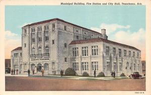 TEXARKANA, AR Arkansas  MUNICIPAL BLDG~FIRE STATION~CITY HALL  c1930's Postcard