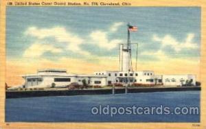 United States Coast Guard Station No 219 Cleveland, Ohio, USA Postcard Post C...