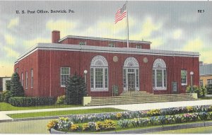 United States Post Office Berwick Pennsylvania