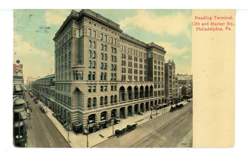 PA - Philadelphia. Reading Terminal, 12th & Market Street Scene ca 1911