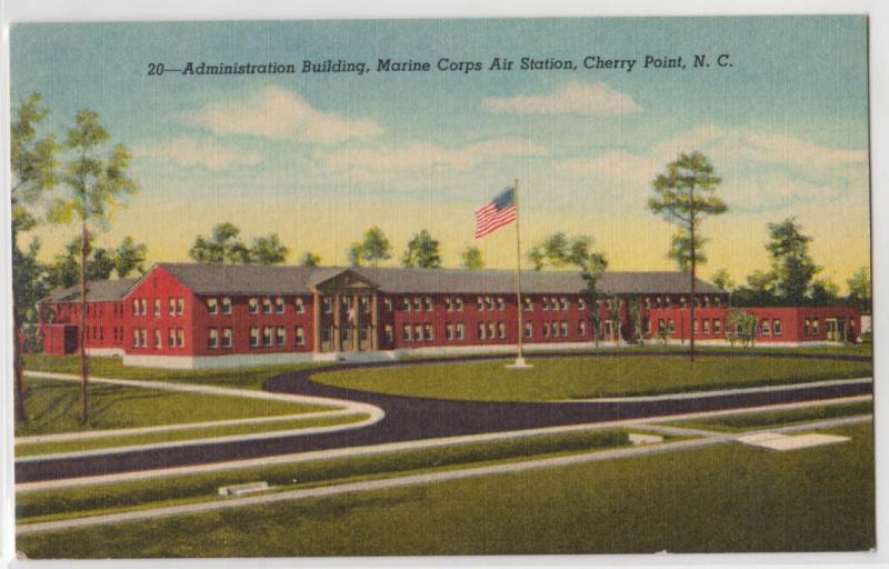 Admin Bldg. Marine Corps Air Station, Cherry Point NC