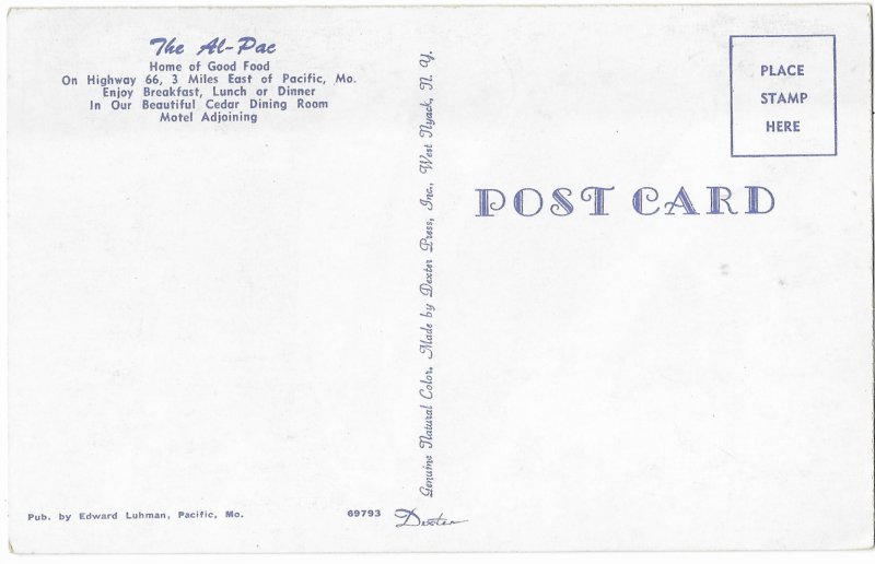 The Al-Pac Restaurant Home of Good Food Historic Route 66 Pacific Missouri