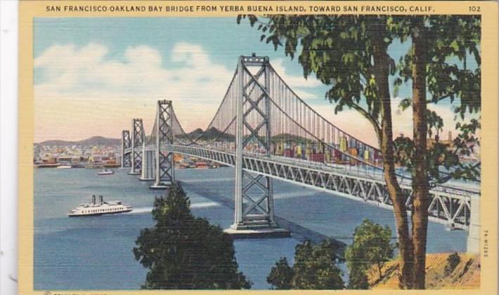 California San Francisco-Oakland Bay Bridge From Yerba Buena Island