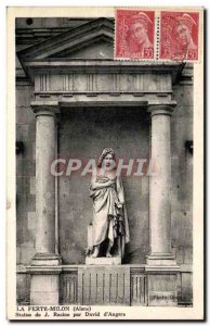 Old Postcard La Ferte Milon Statue of David Root & # 39Angers