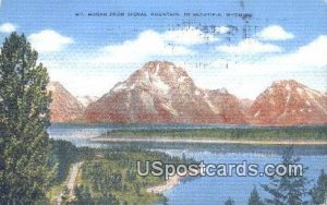 Mt Moran - Signal Mountain, Wyoming