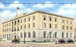 Federal Court House - Waterloo, Iowa IA  