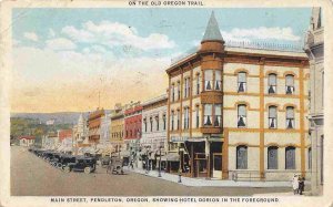 Main Street Dorion Hotel Pendleton Oregon 1930 postcard