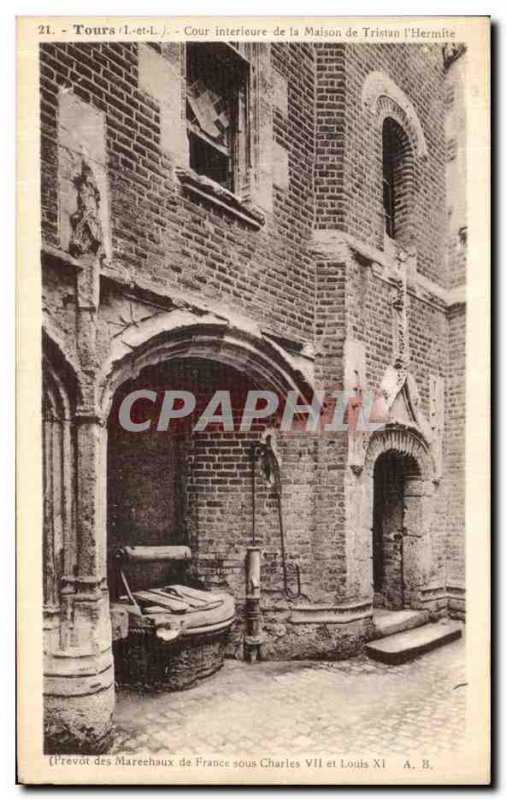 Old Postcard Tours Inner courtyard of the house of Tristan The Hermit Prevot ...