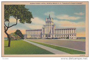 Ocean-Forest Hotel, MYRTLE BEACH, South Carolina, 1930-1940s