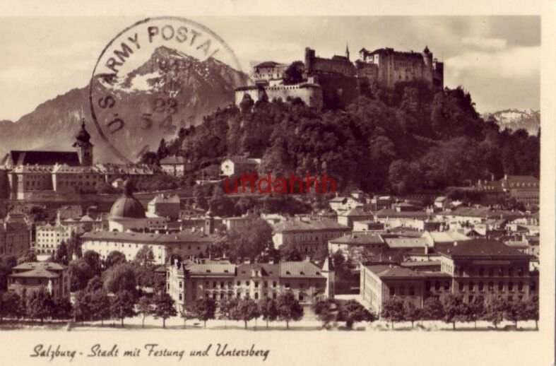 AUSTRIA SALZBURG - STADT MIT FESTUNG UND UNTERSBERG 1941 U.S. Army postmark 