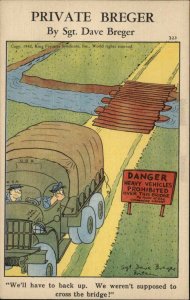 PRIVATE BREGER Truck and Bridge MILITARY COMIC Old LINEN Postcard