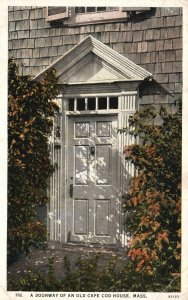 Vintage Postcard 1926 A Doorway Of An Old Cape Cod House Home Massachusetts Ma