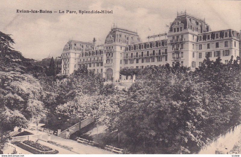 EVIAN LES BAINS, Haute Savoie, France, 1900-1910s; Le Parc, Splendide-Hotel