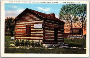 Old Kentucky KY, 1938 Cabin, Parents of Abraham Lincoln Were Married, Postcard