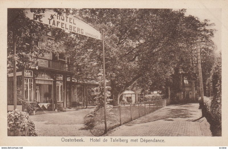 OOSTERBEEK , Netherlands , 00-10s ; Hotel de Tafelberg ; met Dependance