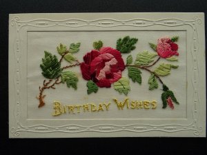 WW1 Embroidered Silk Postcard BIRTHDAY WISHES Depicting a Rose