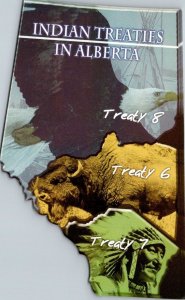 Canada Alberta Indian Treaties Treaty 6, 7 and Eight