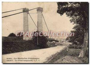 Postcard The Old Gray Haute Saone Picturesque The Suspension Bridge