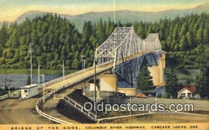 Bridge of the Gods - Columbia River Highway, Oregon