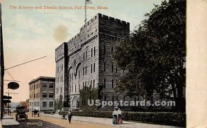 The Armory & Textile School - Fall River, MA