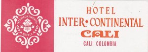 Colombia Cali Hotel Intercontinental Vintage Luggage Label sk3222