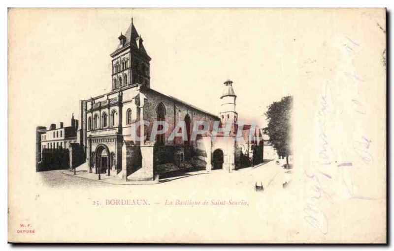 Bordeaux - The Basilica of Saint Seurin - Old Postcard