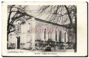 Blaye Old Postcard L & # 39eglise Saint Romain