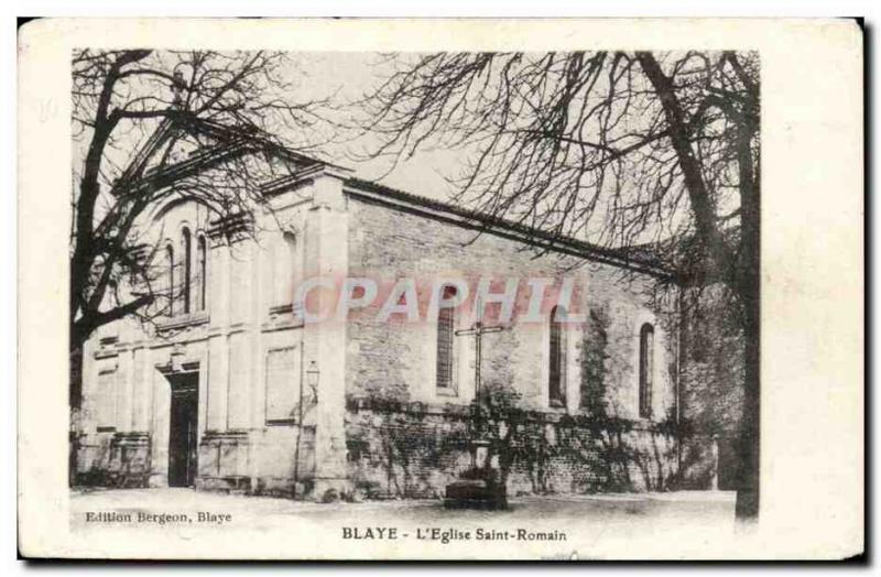 Blaye Old Postcard L & # 39eglise Saint Romain