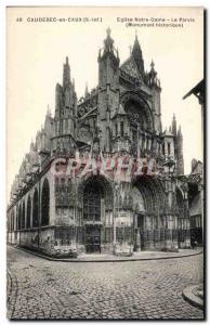 Old Postcard Caudebec en Caux Eglise Notre Dame The forecourt