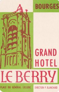 France Bourges Grand Hotel Le Berry Vintage Luggage Label sk2624