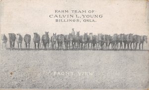 J57/ Billings Oklahoma Postcard c1910 Farm Team Calvin L. Young Horses 178