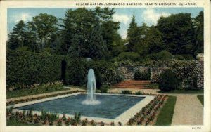 Longwood Garden - Wilmington, Delaware DE  