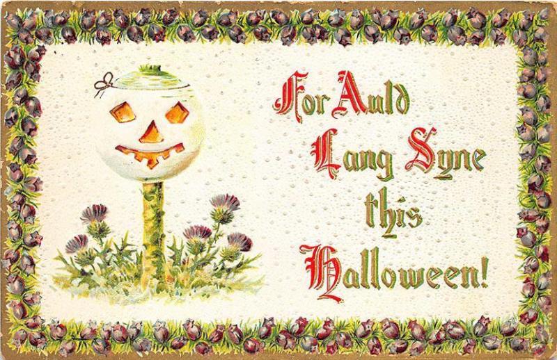 White JOL For Auld Lang Syne This Halloween Embossed Postcard 