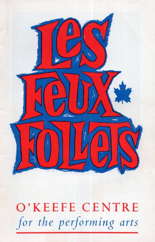 Les Feux Follets O'Keefe Centre Canada Cabaret Playbill Theatre Programme