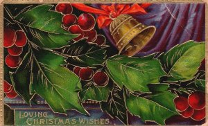 Vintage Postcard 1910's Loving Christmas Wishes Bells Green Leaves Cherries