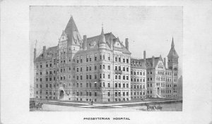 Presbyterian Hospital  Pre 1907 