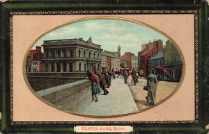 SLIGO IRELAND~ULSTER BANK~1910 MILTON SELLWELL POSTCARD