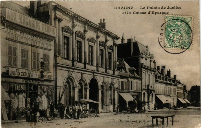 CPA AK CHAUNY Le Palais de Justice et la Caisse d'Épargne (863079)