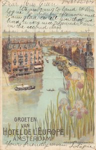 AMSTERDAM NETHERLANDS~GROTEN VAN HOTEL DE L'EUROPE-BIRDS EYE VIEW~1904 POSTCARD