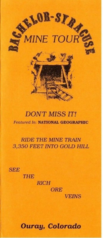 Vintage BACHELOR SYRACUSE GOLD MINE TOUR Brochure  Ouray Colorado